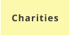 Charities